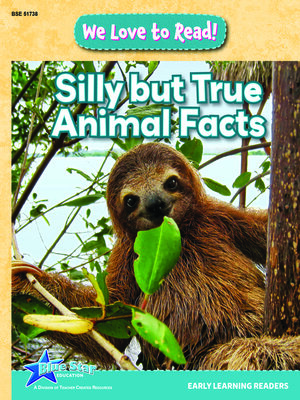 cover image of Silly but True Animal Facts